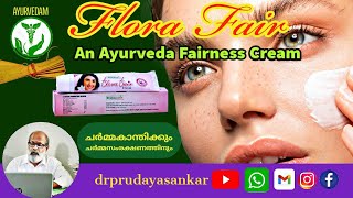 Ayurveda Fairness Cream  Flora Fair  For glowing skin  DrPRUdayaSankar [upl. by Aihn]