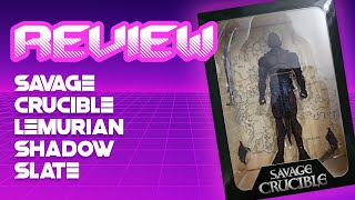 Savage Crucible Lemurian Shadow Slate Review [upl. by Inatsed]