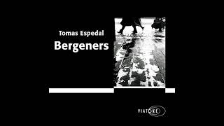 Bergeners Danish Edition Audiobook by Tomas Espedal [upl. by Darken916]