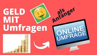 mit Online Umfragen Geld verdienen💸 Anleitung deutsch [upl. by Kwarteng]