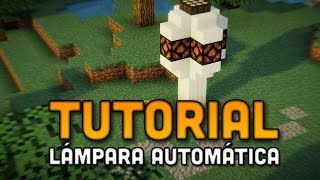 Minecraft Tutorial  Lámpara Automática [upl. by Inalej]