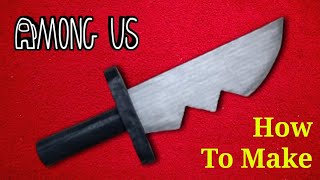 How To Make Imposter Knife With Cardboard DIY Among Us Knife [upl. by Elyse]