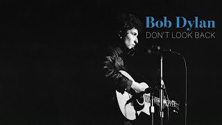 Bob Dylan Dont Look Back  Knowledge Network [upl. by Toinette303]