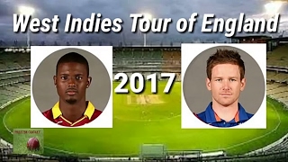 West Indies tour of England 2017 Official Fixtures  Schedule and Venues [upl. by Wahl]