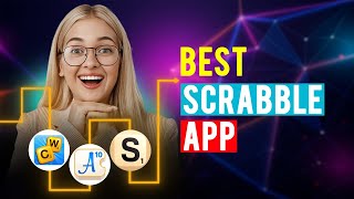 Best Scrabble Apps iPhone amp Android Which is the Best Scrabble App [upl. by Elylrac878]