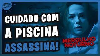 Critica Mergulho Noturno Night Swim [upl. by Singleton]