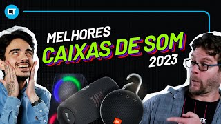 Melhores Caixas de som de 2023 qual comprar em cada faixa de preço [upl. by Markowitz]