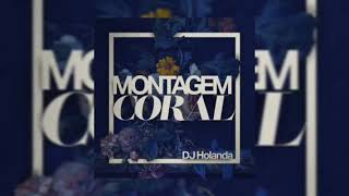 MONTAGEM CORAL [upl. by Resa]