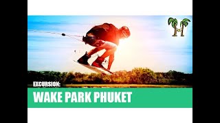 Wake Park Phuket [upl. by Benoit995]