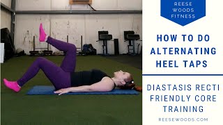 Alternating heel taps  Diastasis Recti Friendly Core Exercise [upl. by Lauretta]