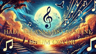 Hada Allanna Asa Gamane  Wayo Band  Drum Cover by H Dilochana [upl. by Kirrad170]