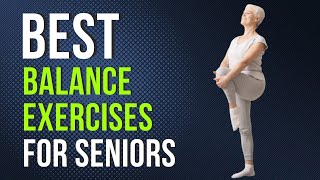 6 Essential Exercises for Seniors to Improve Balance and Prevent Falls [upl. by Annaegroeg]