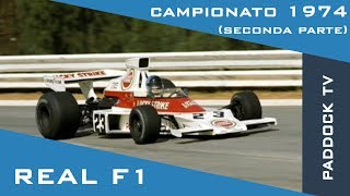 REAL F1 campionato 1974 seconda parte con Arturo Merzario [upl. by Anirhtak]