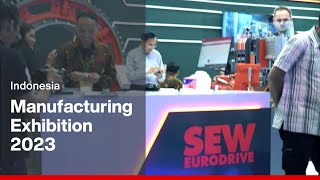 Manufacturing Exhibition 2023  Indonesia  SEWEURODRIVE [upl. by Ennaylil567]