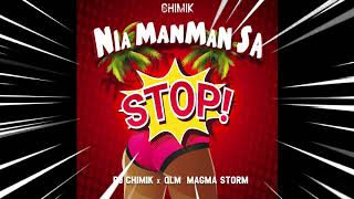 DJ CHIMIKNia Manman sa Feat QLM Magma Storm [upl. by Carmine795]