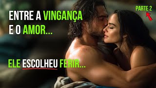 A História que Vai Te Deixar Sem Fôlego  RODRIGO E ISABELA  PARTE 2 [upl. by Esille725]