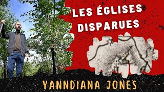 YANNDIANAJONES EP3  Les églises disparues [upl. by Luigi]