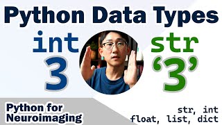 Basic data types in python  Neuroimaging Python for Beginners part 2 [upl. by Nellac721]