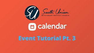 Planning Center Calendar Pt 3  Editing Event Details [upl. by Eads]