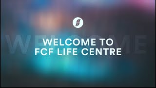 Worship Service at FCF Life Centre [upl. by Navar]