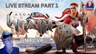 Asgards Wrath Part 1 Pcvr Live Stream With Warric [upl. by Yssak373]