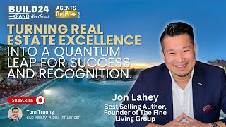 Jon Lahey Best Selling Author Founder of The Fine Living Group [upl. by Inus]