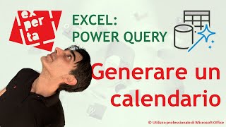 EXCEL  POWER QUERY 📅 Generare una tabella temporale calendario [upl. by Calva]