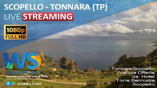 🔴 Scopello live webcam  Panoramica TonnaraFaraglioni da Hotel Torre Bennistra [upl. by Castro]