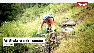 MTB Fahrtechnik Training 7 Mountainbike Bergab Steilstufen Tutorial [upl. by Annoyk817]