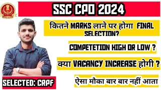 SSC CPO 2024 SAFE SCORE FOR FINAL SELECTION 😃  PHYSICAL कब तक होंगे [upl. by Geier]