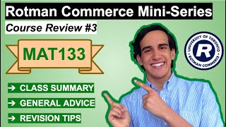 MAT133 Mathematics  Course Review  Rotman Commerce MiniSeries  UofT [upl. by Kathlin]