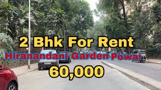 Hiranandani Garden Powai  2 bhk For Rent  60000₹ [upl. by Sorensen]