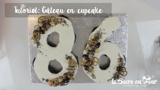 tutoriel Gâteau en cupcake [upl. by Refennej]