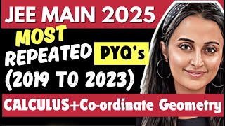 JEE MAINS 2025  MOST REPEATED PYQs from 2019 2023  MOST EXPECTED QUES  NEHA AGRAWAL jee [upl. by Therron]