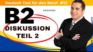 B2 Deutsch Test für den Beruf  Mündliche  Teil 2  Diskussion  beruflich  TELC Small Talk🇩🇪 [upl. by Gnirol]