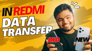 Transfer data Quickly from old Redmi to New Redmi using MI Mover  Sameun Syed [upl. by Llebiram]