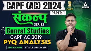 CAPF AC 2024  CAPF AC General Studies Previous Year Question Paper 2019  By Atul Sir 6 [upl. by Gebelein]