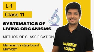 Class11 Chapter2 Systematics of Living Organisms Maharashtra State Board MHT CET L1 [upl. by Acimaj]