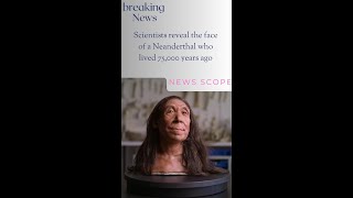 Scientists reveal the face of a Neanderthal who lived 75000 years ago [upl. by Gosselin]