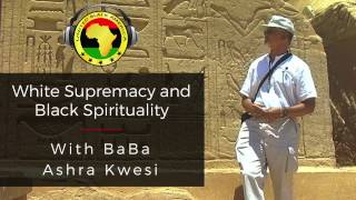 Ashra Kwesi and African Spirituality [upl. by Filip]