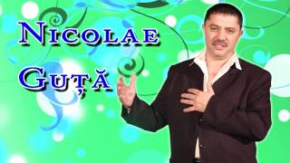 NICOLAE GUTA Ce frumoasa i fata mea 2016 2017 NOUTATI NOUTATI [upl. by Ydaf862]