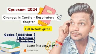 Cardio  Respiratory 2024 ll Changes  Addition  Deletion and Revision  Full details aapc cpc [upl. by Selig]