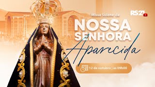 Santa Missa Solene do Santuário de Aparecida  AO VIVO  RedeSeculo21 [upl. by Ahseet]