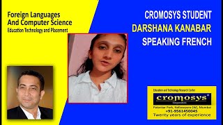 Cromosys Student Darshana K Speaking French  Cromosys Institute Nallasopara W Mumbai 9561450045 [upl. by Kirshbaum]