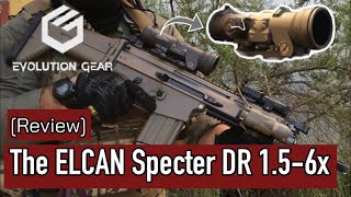 ELCAN Specter DR 156x  of Evolution Gear review [upl. by Theresina]