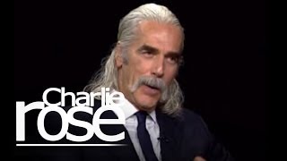 Sam Elliott  Charlie Rose [upl. by Alfredo]