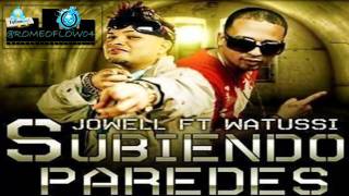 Watussi Ft Jowell  Subiendo Paredes Sangre Nueva 2 ★REGGAETON NEW★  DALE ME GUSTA [upl. by Brightman]