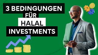 3 Bedingungen für HalalInvestments  zinsfreide [upl. by Jamnes60]