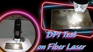 Fiber Laser DPI Testing  Monport GA 30 [upl. by Notsniw343]