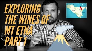 Exploring the wines of Mt Etna  Episode 13  Wine Terroir [upl. by Duky]